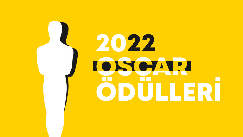 2022 Oscar Ödülleri Sahiplerini Buldu!